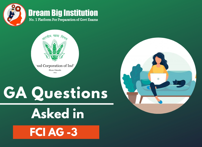 GS Questions Asked in FCI Assistant Grade 3 Exam 2023