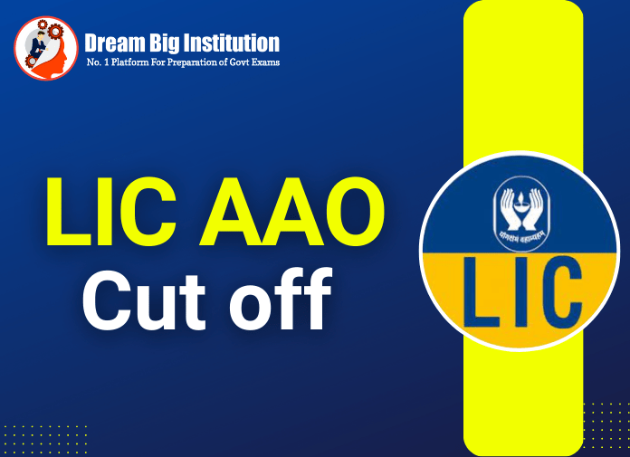 LIC AAO Cut Off 