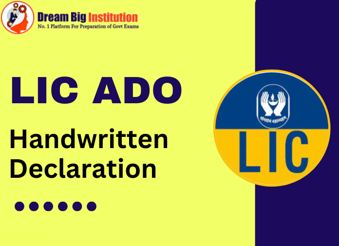 LIC ADO Handwritten Declaration