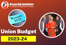 Union Budget 2023-24, Vision, Highlights, Summary, Tax Slabs Union Budget 2023