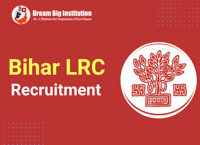 Bihar LRC Recruitment