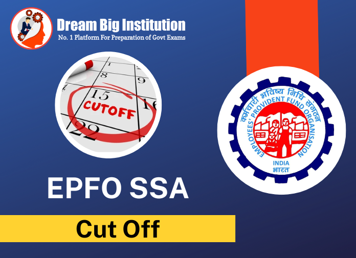 EPFO SSA Previous Year Cut Off