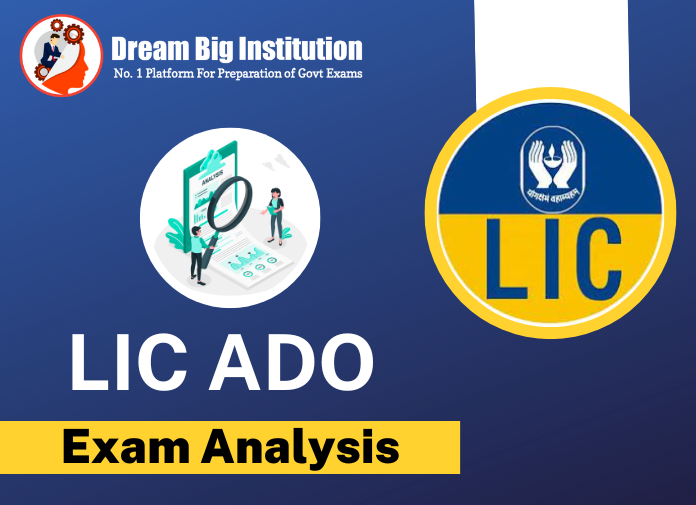LIC ADO Mains Exam Analysis 23 April 2023