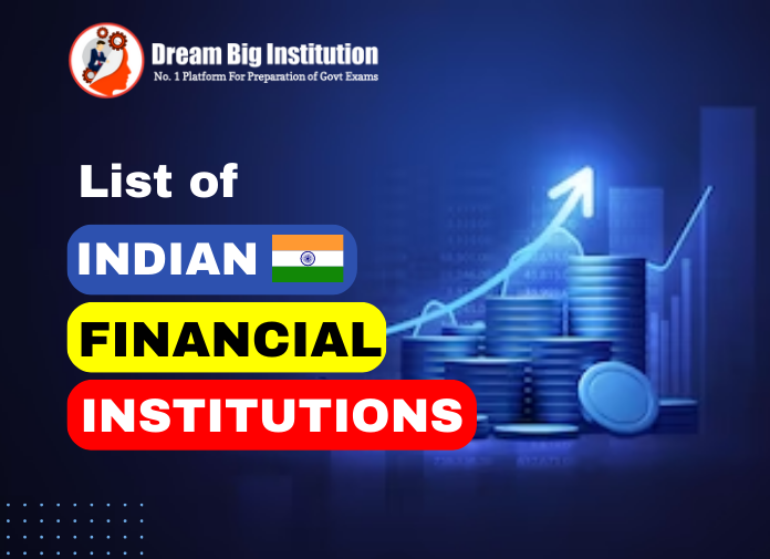 List of Financial Institutions in India