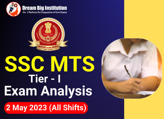 SSC MTS Tier 1 Exam Analysis 2 May 2023