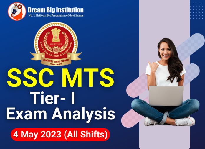 SSC MTS Tier 1 Exam Analysis 4 May 2023 