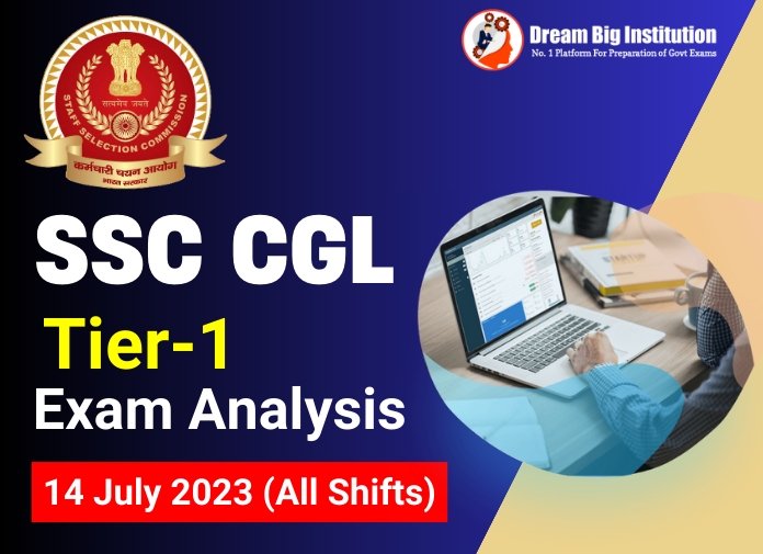 SSC CGL Tier 1 Exam Analysis 14 July 2023
