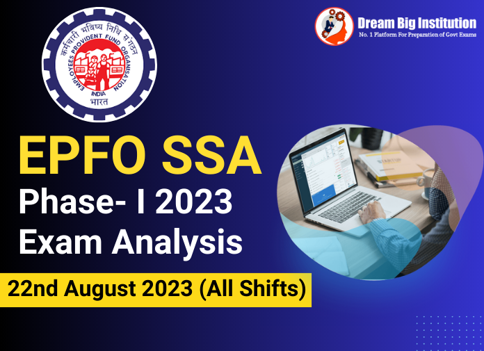 EPFO SSA Phase 1 Exam Analysis 2023