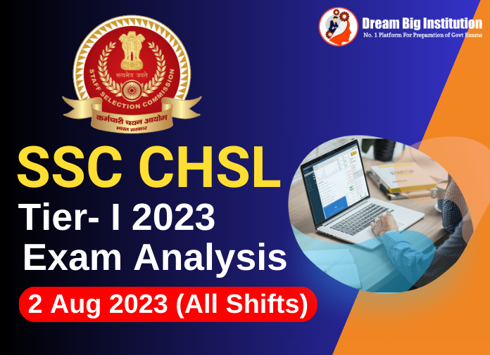 SSC CHSL Tier 1 Exam Analysis 2 August 2023