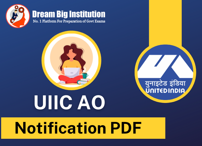 UIIC AO Recruitment 2023 Notification Out