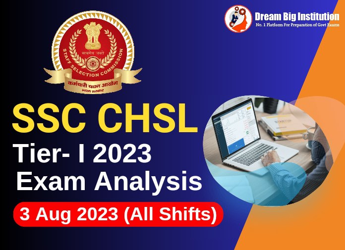 SSC CHSL Tier 1 Exam Analysis 3 August 2023