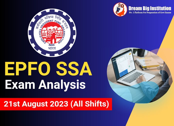 EPFO SSA Phase 1 Exam Analysis 21 August 2023