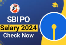 SBI PO Salary 2024, Revised Pay Scale, In hand Salary, Per Month Salary SBI PO Salary 2024