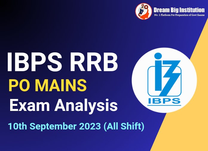 IBPS RRB PO Mains Exam Analysis 10 September 2023