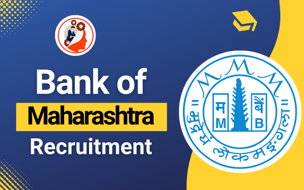 Bank of Maharashtra Recruitment 2024