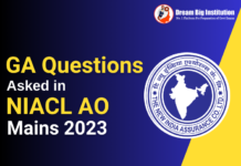 GA Questions Asked in NIACL AO Mains Exam 2023 GA Questions Asked in NIACL AO Exam