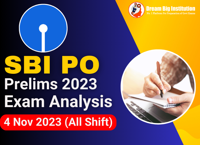 SBI PO Prelims Exam Analysis 4 November 2023
