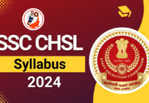 SSC CHSL Syllabus 2024, Revised Syllabus for Tier 1 and 2 SSC CHSL Syllabus 2024