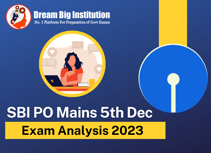 SBI PO Mains Exam Analysis 5 December 2023