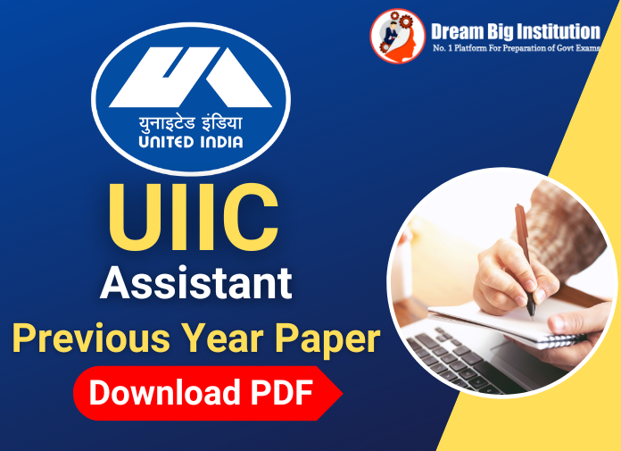 UIIC Assistant Previous Year Papers