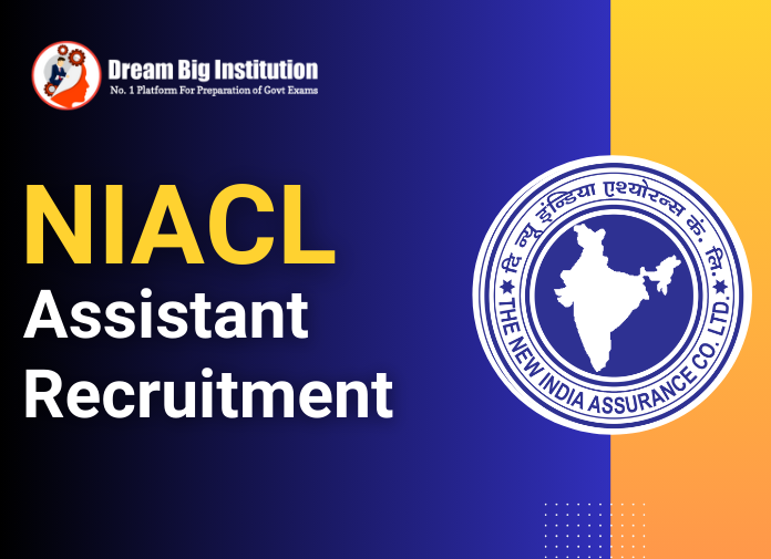 NIACL Assistant Recruitment 2024