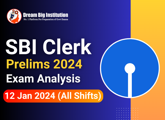 SBI Clerk Prelims Exam Analysis 12 January 2024
