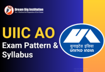 UIIC AO Syllabus 2024 and Revised Exam Pattern for Generalist Post UIIC AO Syllabus