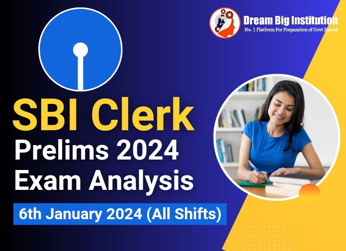 SBI Clerk Prelims Exam Analysis 6 January 2024