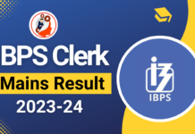 IBPS Clerk Mains Result 2024 Out, Check Mains Result IBPS Clerk Mains esult 2024