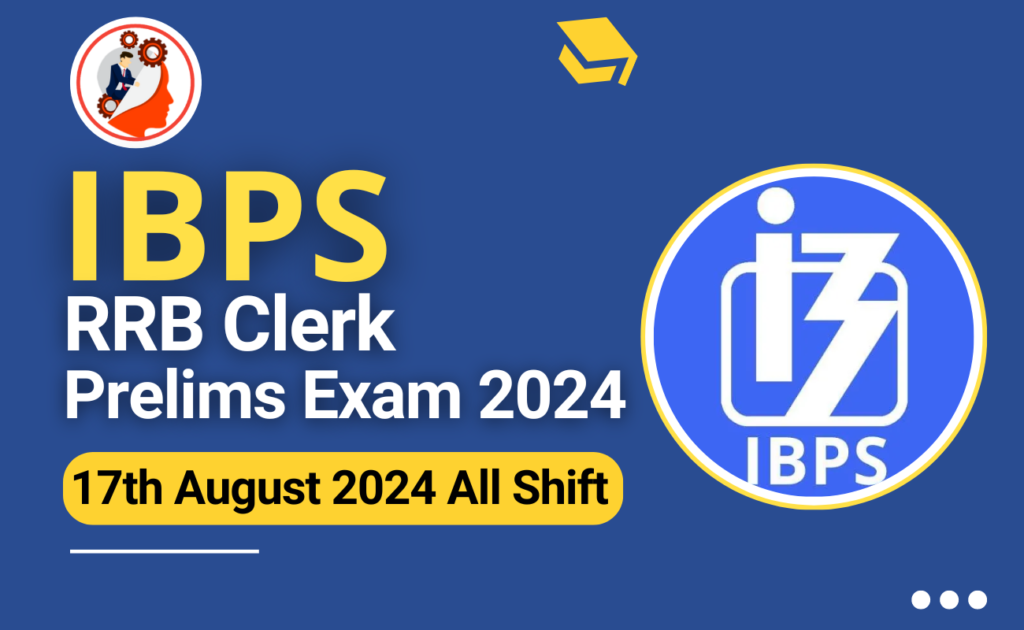 IBPS RRB Clerk Prelims Exam Analysis 17 August 2024 1 1